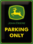 PLECHOVÁ REKLAMNÍ CEDULE JOHN DEERE "PARKING ONLY" 30 X 40 CM